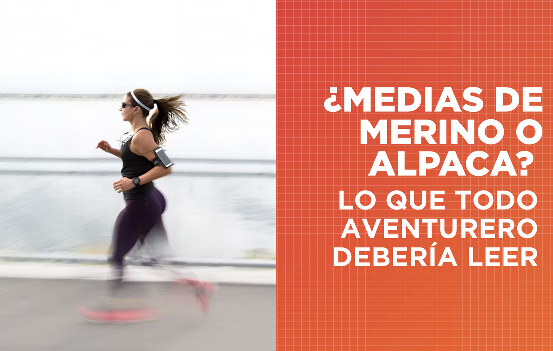 ¿Medias de Lana Merino o Alpaca? La Comparación que Todo Aventurero Debería Leer Antes de su Próximo Trekking