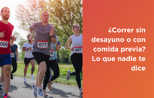 ¿Correr sin desayuno o con comida previa? Lo que nadie te dice