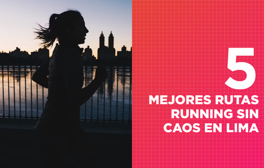Running en Lima: Las 5 mejores rutas para entrenar sin que te interrumpa el caos de la ciudad