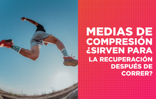¿Sirven las medias de compresión para mejorar la recuperación después de correr?