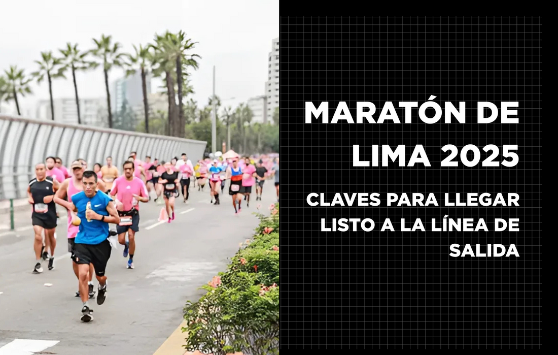 Maratón de Lima 2025: Claves para Llegar Listo a la Línea de Salida