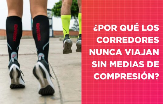 ¿Por qué los Corredores Pro Nunca Viajan sin sus Medias de Compresión?